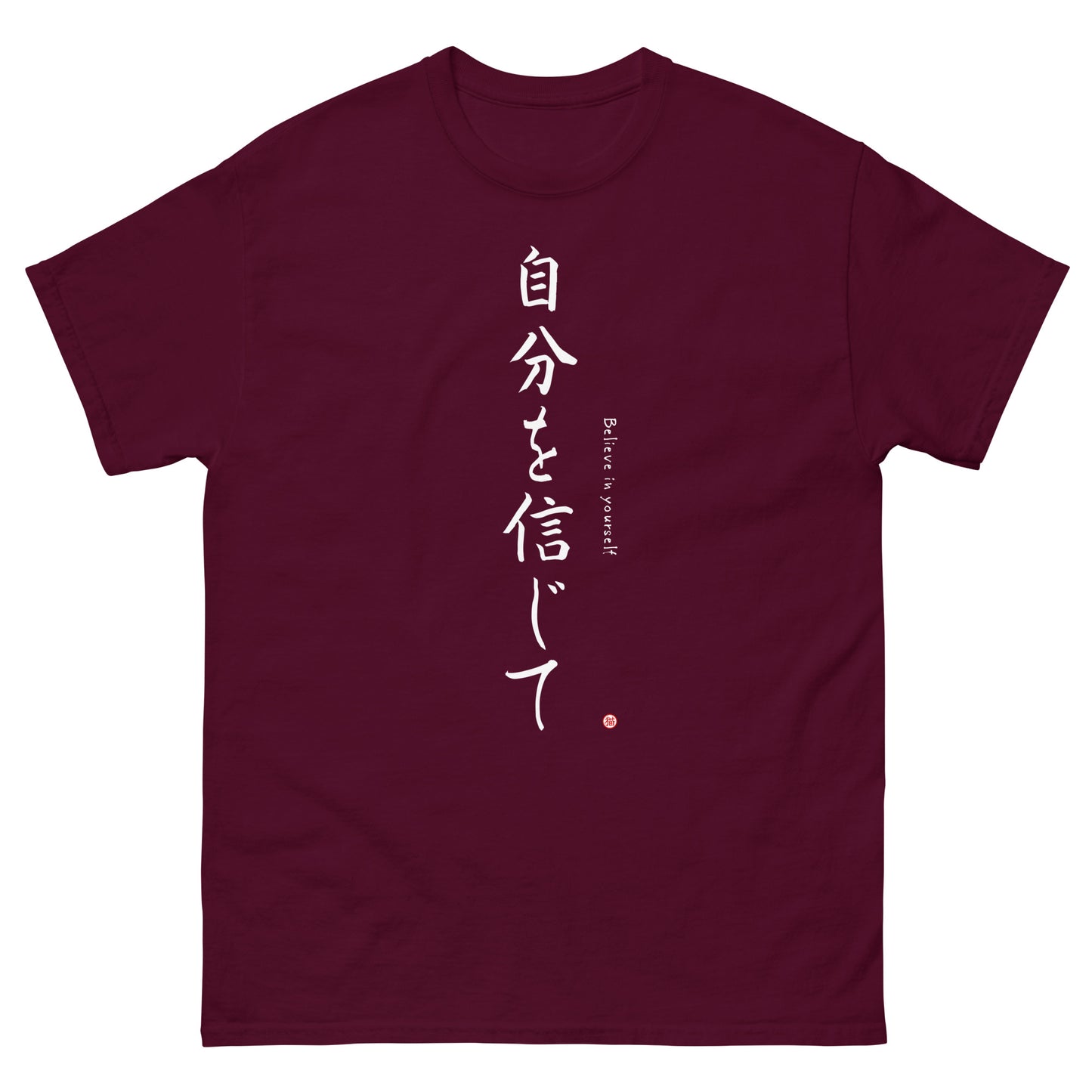 Believe In Yourself-Kanji White